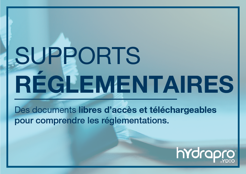 Supports Réglementaires. Des documents libres d'accès et téléchargeables pour comprendre les réglementations.