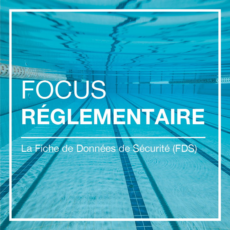 FOCUS RÉGLEMENTAIRE : La fiche de données de sécurité